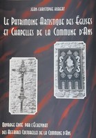 Le patrimoine artistique des églises et chapelles de la Commune d'Ans